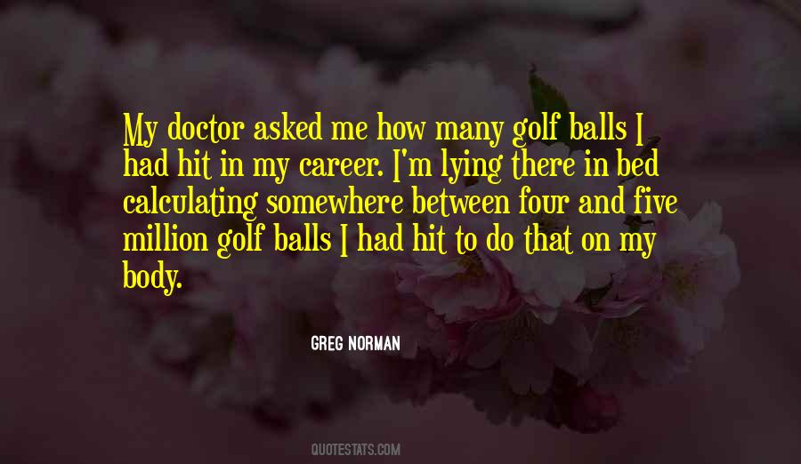 Greg Norman Quotes #242915
