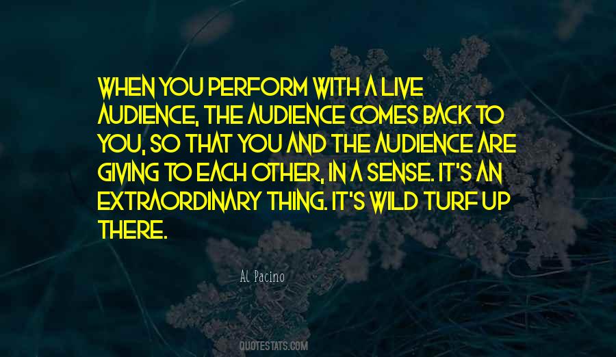 Quotes About Live Wild #528216