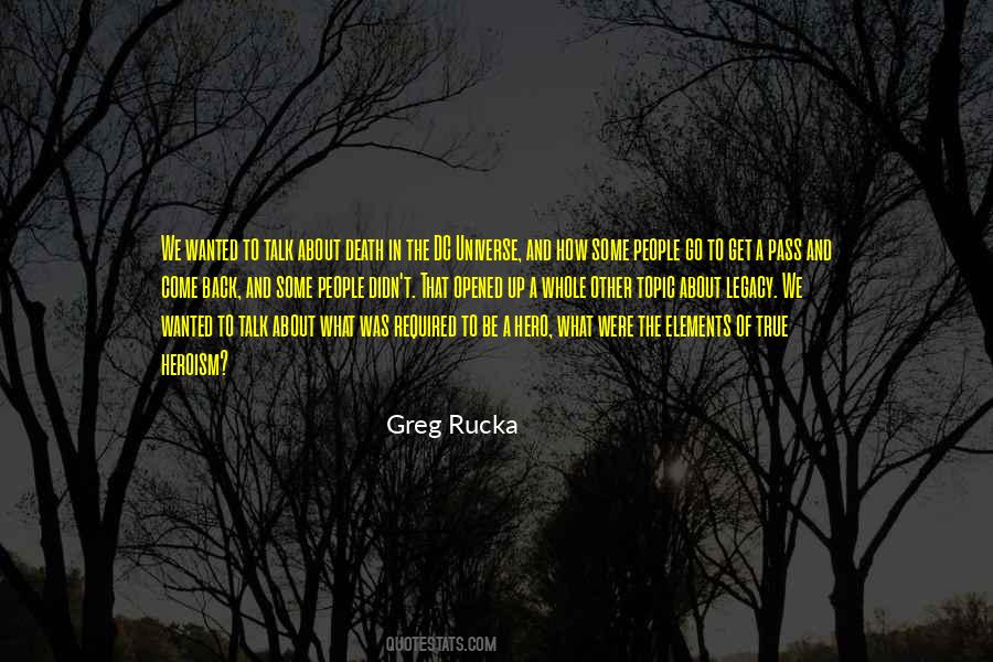 Greg Rucka Quotes #1410435