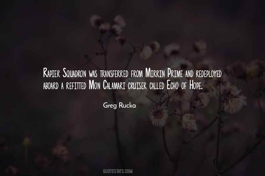 Greg Rucka Quotes #184968