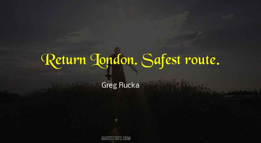Greg Rucka Quotes #189879