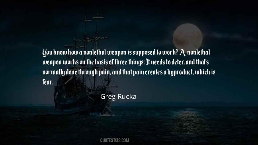 Greg Rucka Quotes #521810