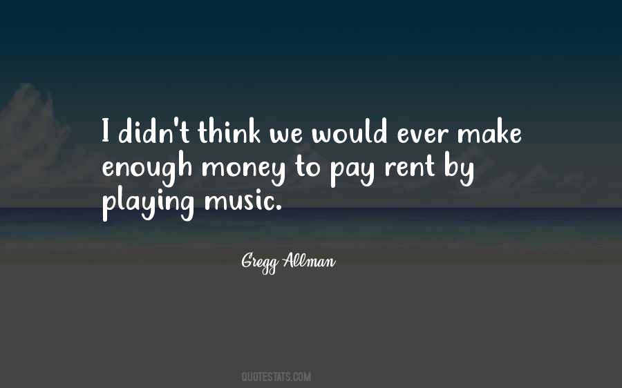 Gregg Allman Quotes #1603903