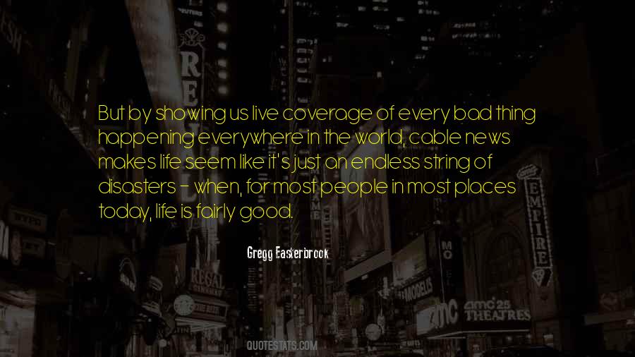 Gregg Easterbrook Quotes #1375495