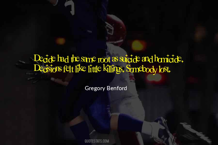 Gregory Benford Quotes #934756