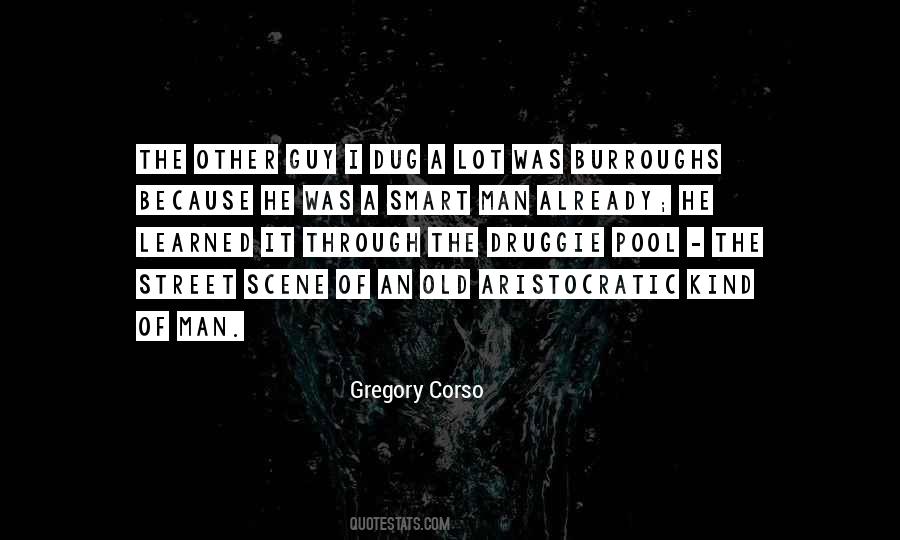 Gregory Corso Quotes #956958