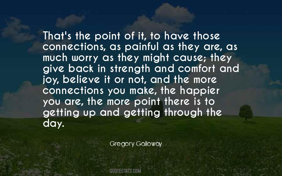 Gregory Galloway Quotes #252235