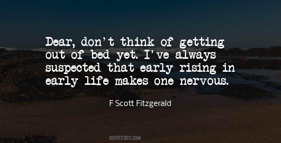 Quotes About Going To Bed Early #359980