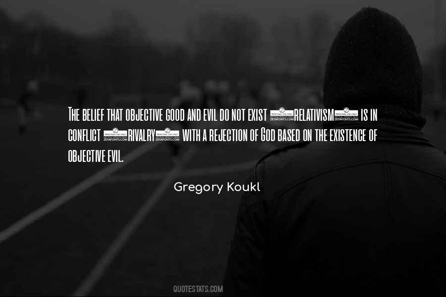 Gregory Koukl Quotes #1054907