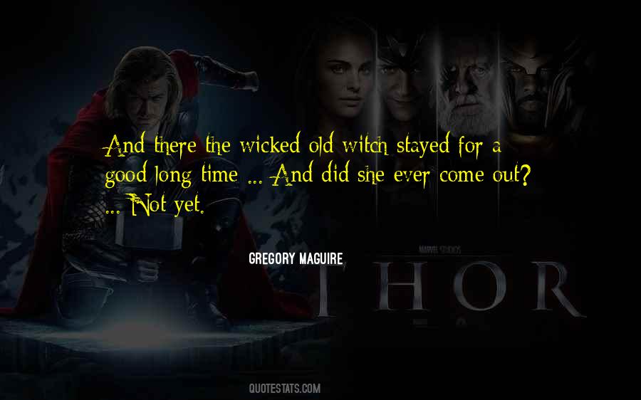 Gregory Maguire Quotes #53323