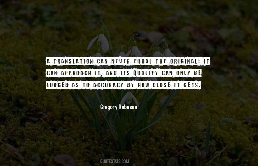 Gregory Rabassa Quotes #1216852