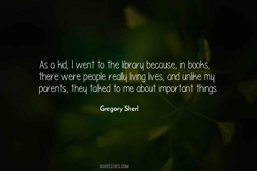 Gregory Sherl Quotes #966721