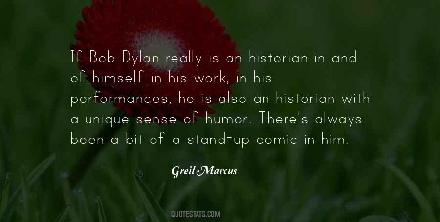 Greil Marcus Quotes #1471909