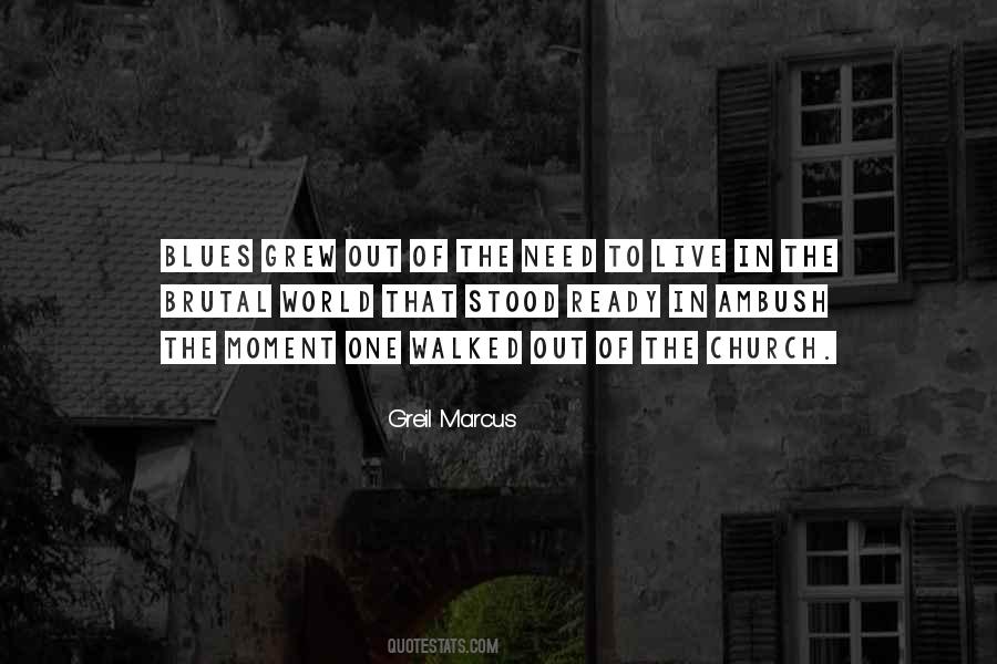 Greil Marcus Quotes #1724295
