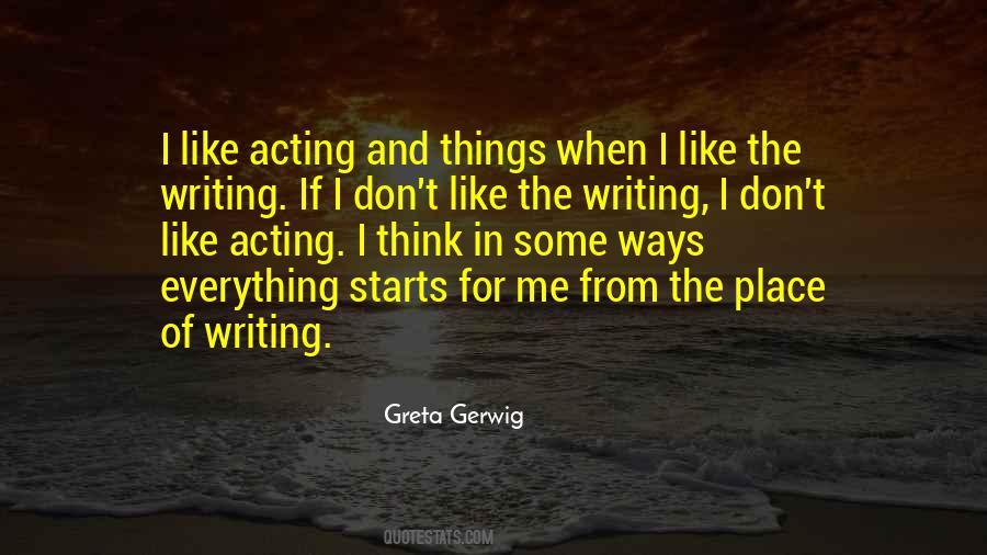 Greta Gerwig Quotes #1763539