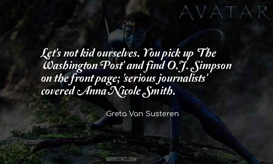 Greta Van Susteren Quotes #683284