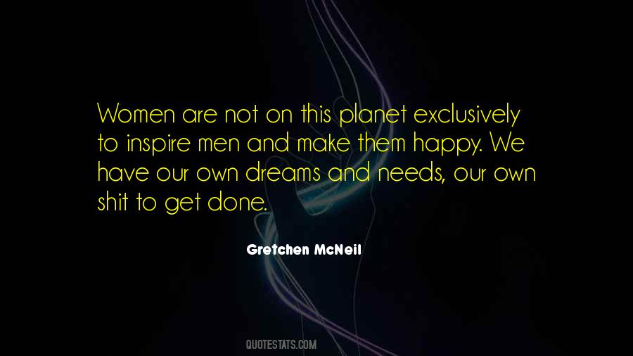 Gretchen Mcneil Quotes #621153