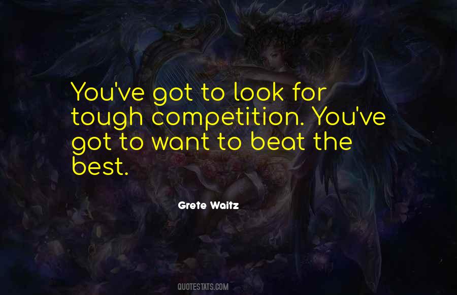 Grete Waitz Quotes #1779553