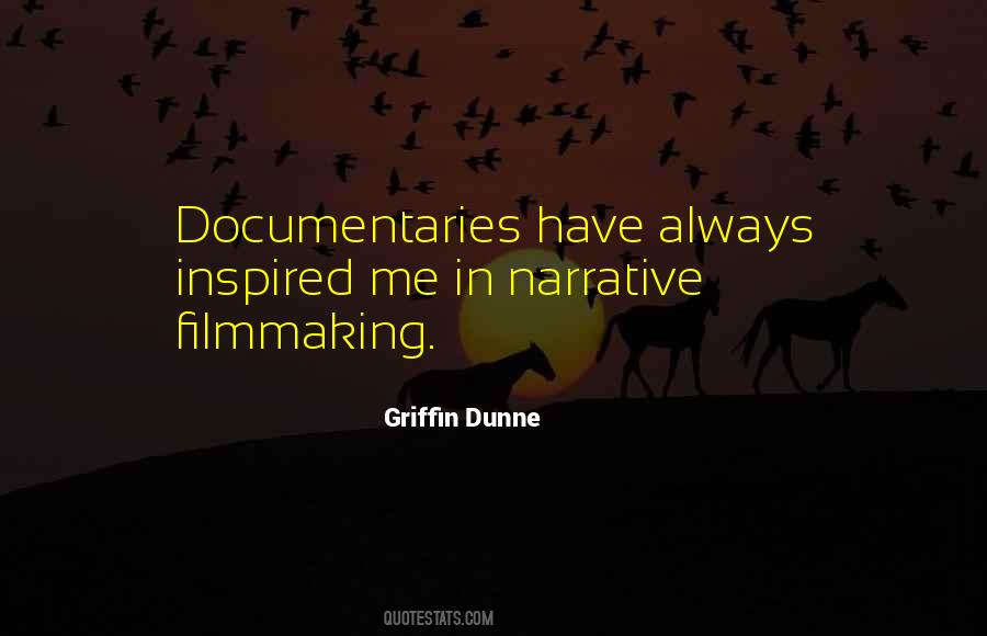 Griffin Dunne Quotes #1363409