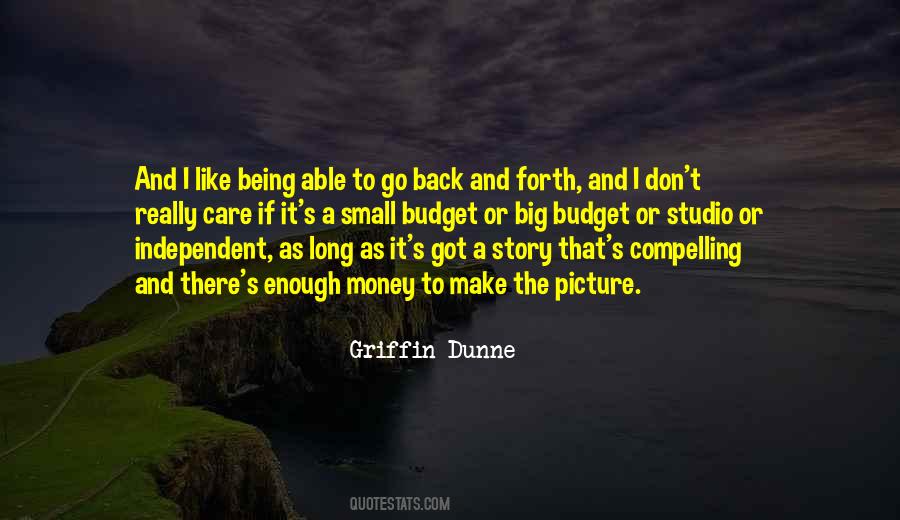 Griffin Dunne Quotes #1658261