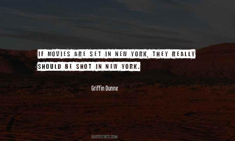 Griffin Dunne Quotes #465382