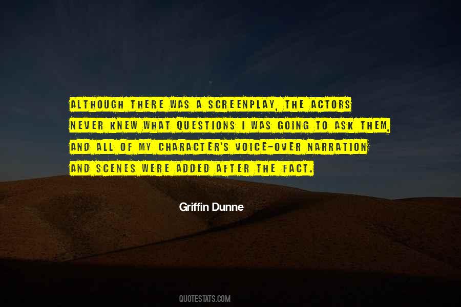 Griffin Dunne Quotes #66517