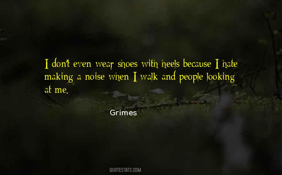 Grimes Quotes #334519