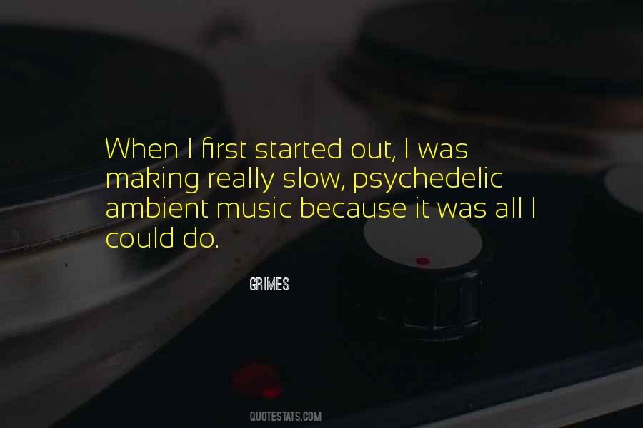 Grimes Quotes #376401