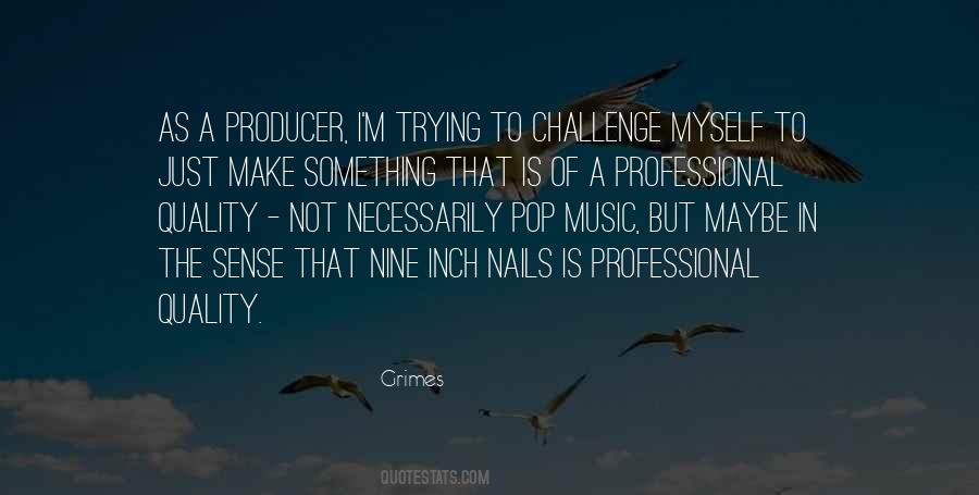 Grimes Quotes #480836
