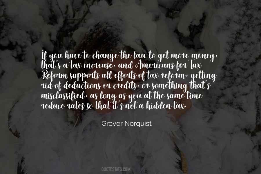 Grover Norquist Quotes #1191213