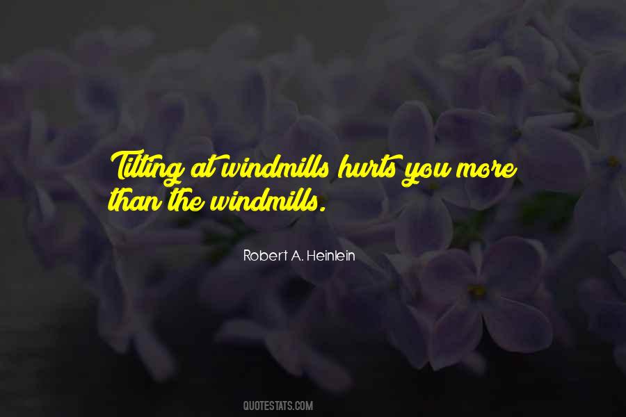 Quotes About Tilting At Windmills #574335