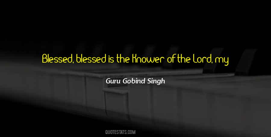Guru Gobind Singh Quotes #1114991