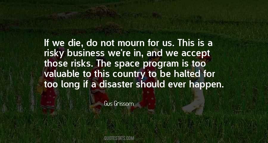 Gus Grissom Quotes #184086