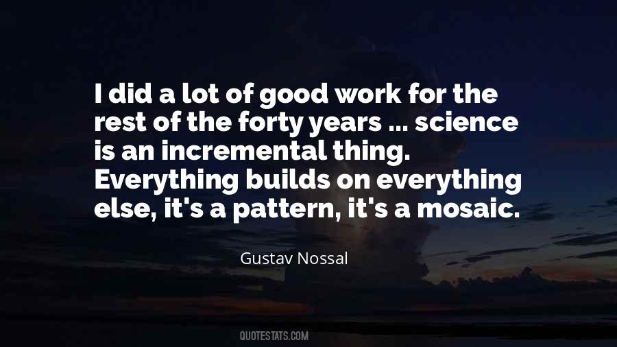 Gustav Nossal Quotes #3672