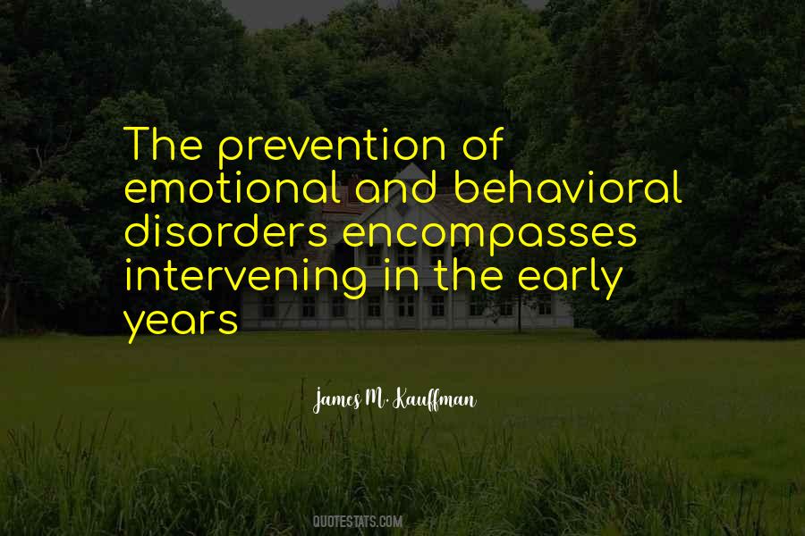 Quotes About Prevention #414775