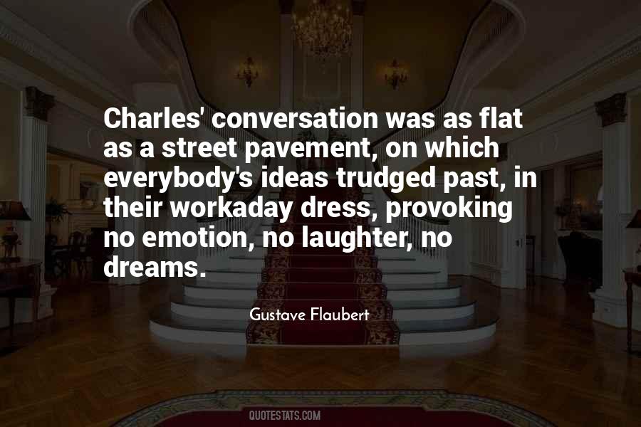 Gustave Flaubert Quotes #455872