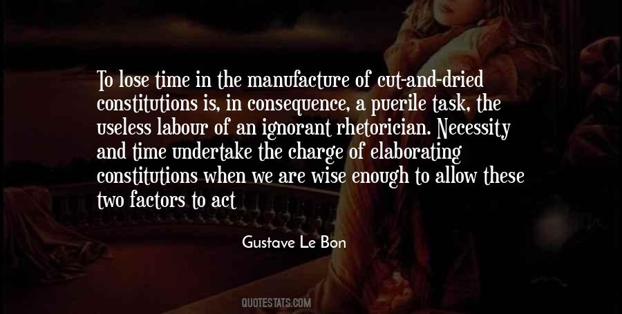 Gustave Le Bon Quotes #1499373