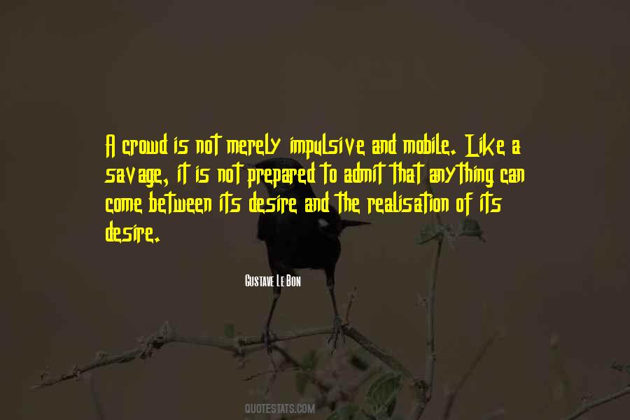 Gustave Le Bon Quotes #1740458