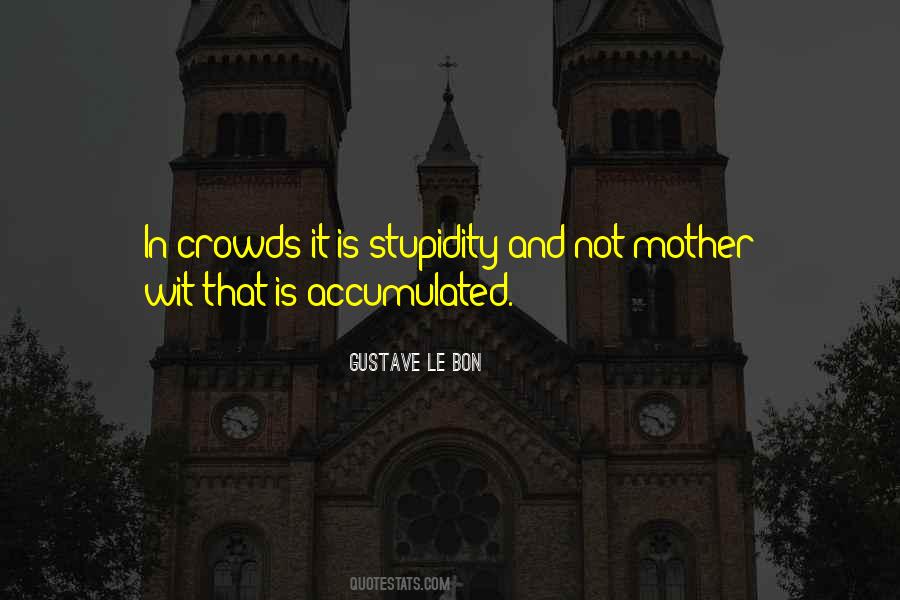 Gustave Le Bon Quotes #859558
