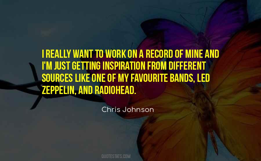 Quotes About Your Favourite Band #1179196