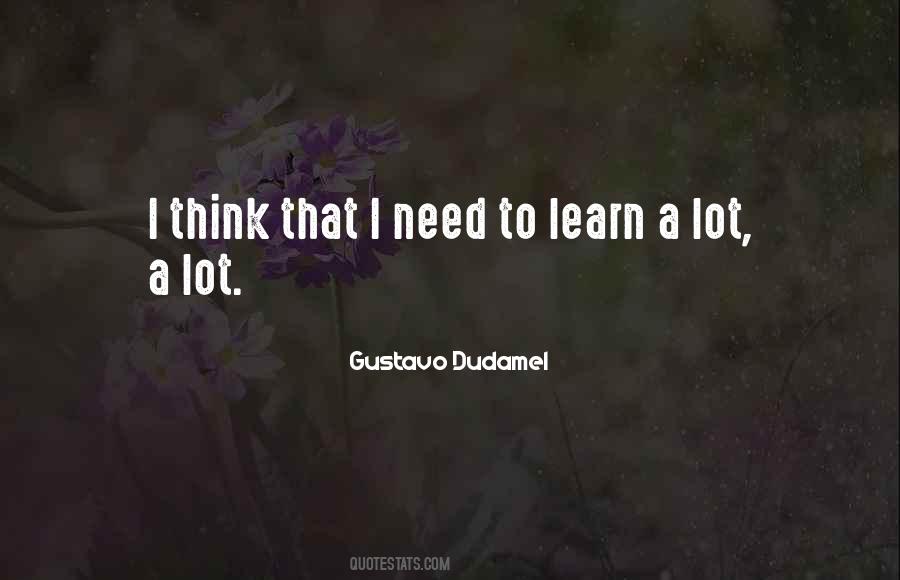 Gustavo Dudamel Quotes #1559741