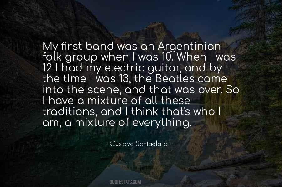 Gustavo Santaolalla Quotes #1600909