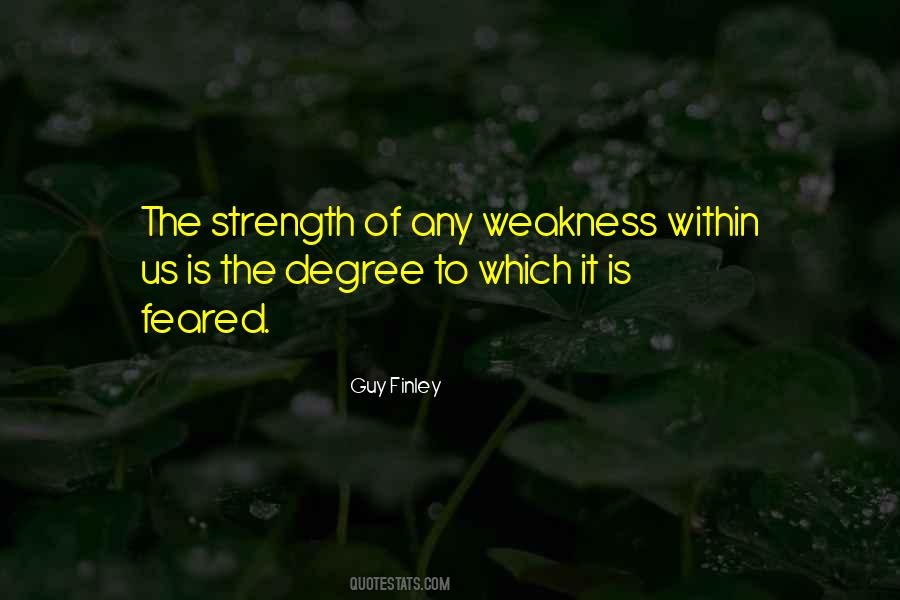 Guy Finley Quotes #916032