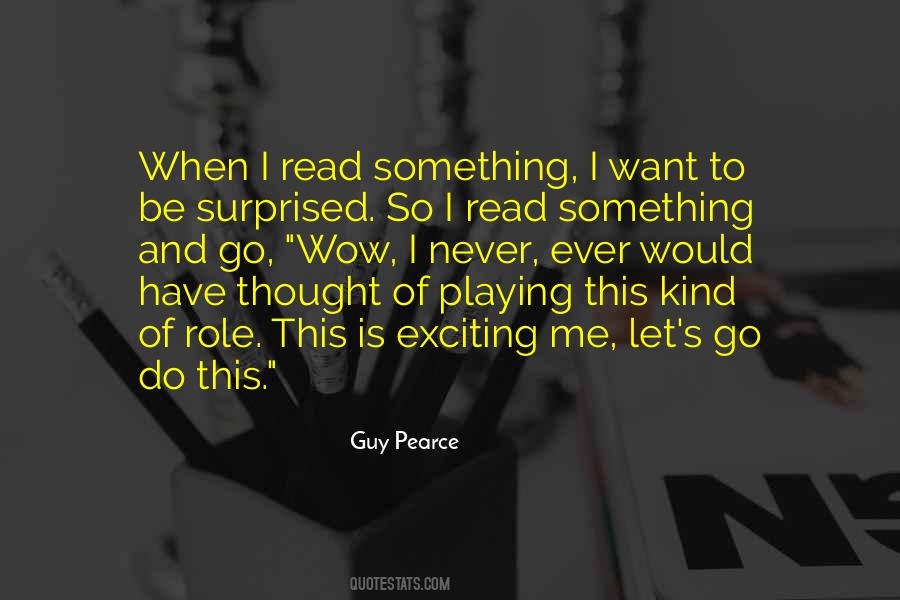 Guy Pearce Quotes #530950