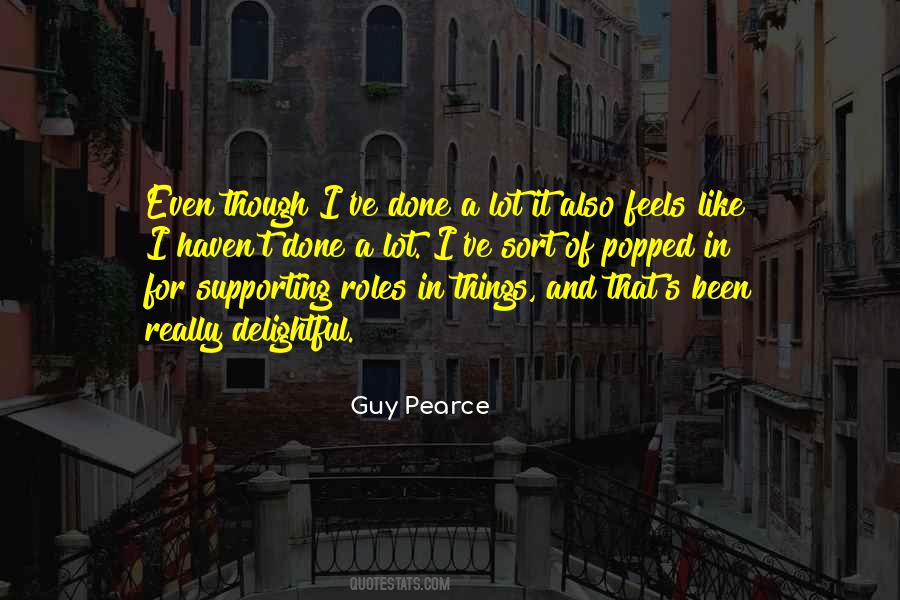 Guy Pearce Quotes #78972