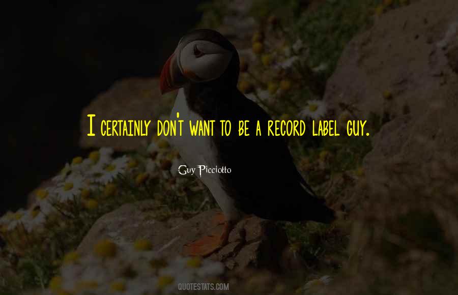 Guy Picciotto Quotes #1229031