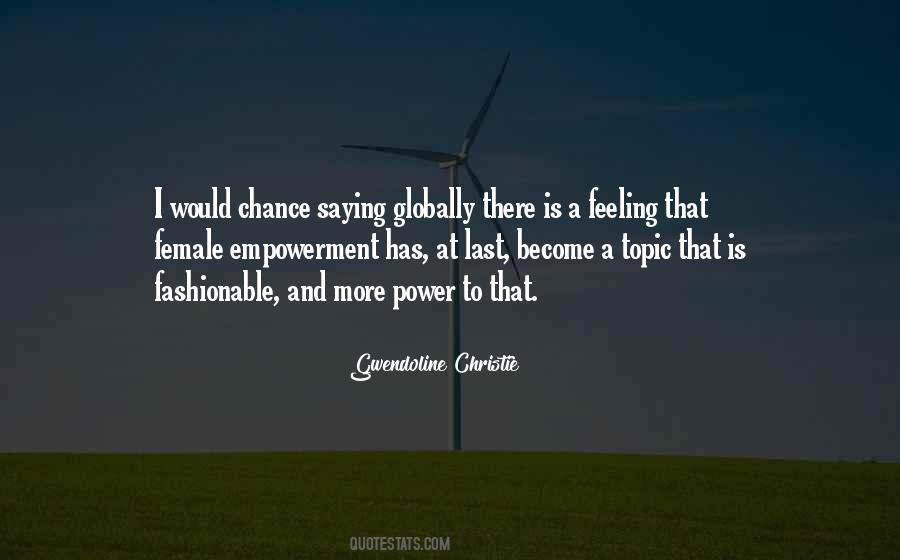 Gwendoline Christie Quotes #1061037