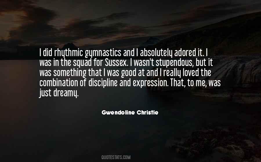 Gwendoline Christie Quotes #172909