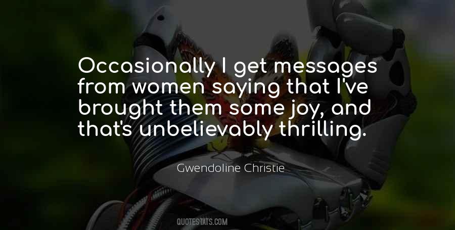 Gwendoline Christie Quotes #1830599