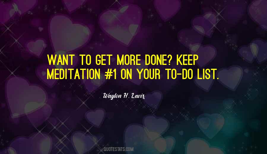 Quotes About To Do List #1569366